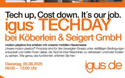 igus TECHDAY – Hausmesse bei Köberlein und Seigert
